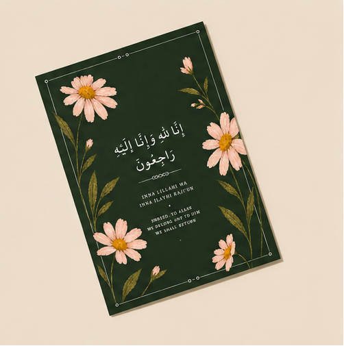 "Inna Lillahi Wa Inna Ilayhi Raji'un" Loss Sympathy Card